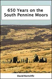 650 Years on the South Pennine Moors